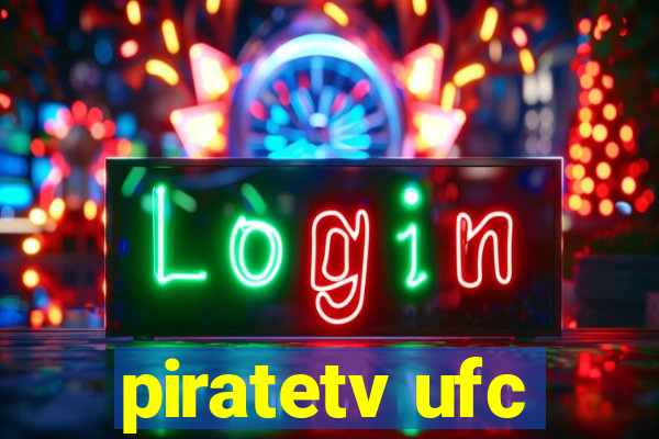 piratetv ufc